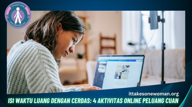 Mengisi Waktu Luang dengan Cerdas